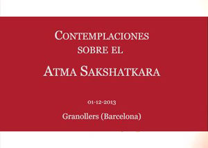 contemplaciones-sobre-el-atma-sakshatkara-granollers-swami-satyananda-saraswati-barcelona.