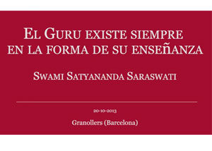 el-guru-existe-siempre-en-la-forma-de-su-enseñanza-swami-satyananda-saraswati-granollers-barcelona