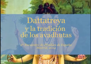 dattatreya-y-la-tradición-de-los-avadhutas-encuentro-de-hindues-de-españa-madrid