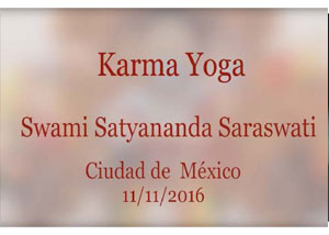 karma-yoga-swami-satyananda-saraswati-ciudad-de-mexico