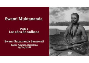 swami-muktananda-parte-1-los-años-de-sadhana-swami-satyananda-saraswati-kailas-ashram-barcelona