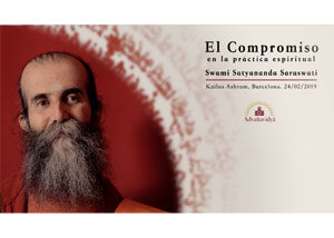el-compromiso-en-la-practica-espiritual-swami-satyananda-saraswati-kailas-ashram-barcelona