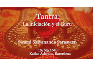 tantra-la-iniciacion-y-el-guru-swami-satyananda-saraswati-kailas-ashram-barcelona