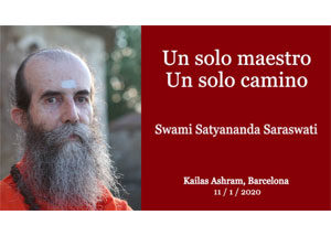 un-solo-maestro-un-solo-camino-swami-satyananda-saraswati-kailas-ashram-barcelona