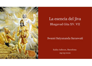 la-esencia-del-jiva-bhagavad-gita-xv-swami-satyananda-saraswati-kailas-ashram-barcelona
