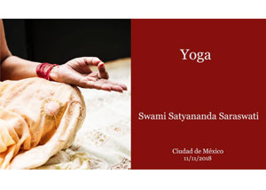 yoga-swami-satyananda-saraswati-ciudad-de-mexico