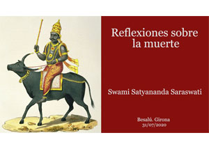 Reflexiones-sobre-la-muerte-swami-satyananda-saraswati-Besalu-Girona