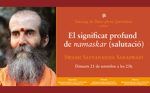 Seminari-online-amb-Swami-Satyananda-Sarasawati-satsang-de-lluna-plena-el-significat-profund-de-namaskar