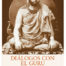 dialogos-con-el-guru---sri-chandrasekhara-bharati-swaminah--prologo-de-swatmi-satyananda-sarswati